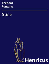 Title: Stine, Author: Theodor Fontane