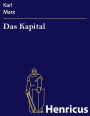 Das Kapital: Kritik der politischen Ökonomie