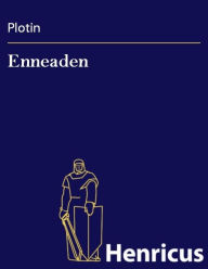 Title: Enneaden : (Enneades), Author: Plotin