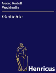 Title: Gedichte, Author: Georg Rodolf Weckherlin