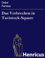 Das Verbrechen in Tavistock-Square