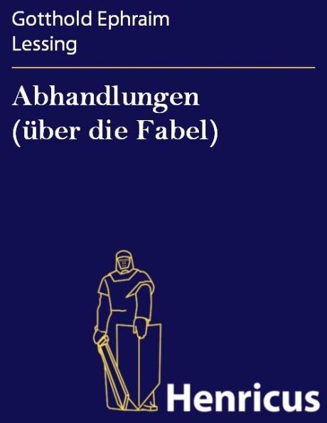 Abhandlungen (über die Fabel)