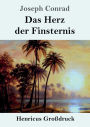 Das Herz der Finsternis (Groï¿½druck)