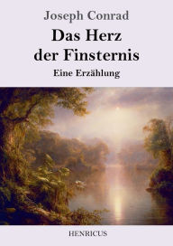 Title: Das Herz der Finsternis: Eine Erzï¿½hlung, Author: Joseph Conrad