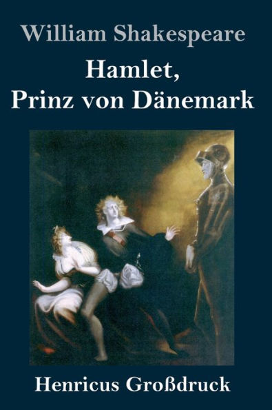 Hamlet, Prinz von Dänemark (Großdruck)