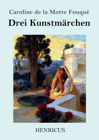 Drei Kunstmärchen