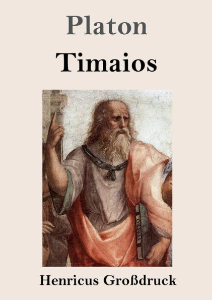Timaios (Groï¿½druck)