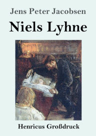 Title: Niels Lyhne (Groï¿½druck), Author: Jens Peter Jacobsen