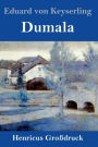 Dumala (Großdruck)