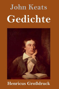 Title: Gedichte (Großdruck), Author: John Keats