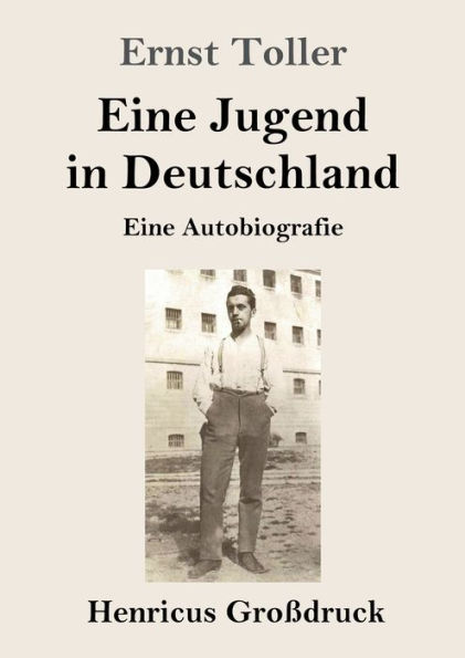 Eine Jugend Deutschland (Groï¿½druck): Autobiografie