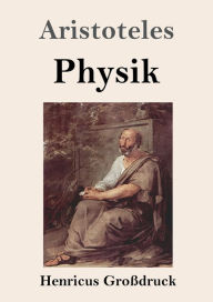 Title: Physik (Groï¿½druck), Author: Aristotle
