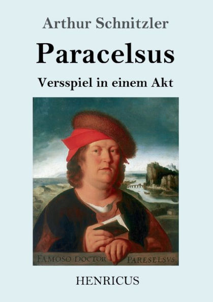 Paracelsus: Versspiel in einem Akt