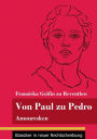 Von Paul zu Pedro: Amouresken (Band 79, Klassiker in neuer Rechtschreibung)