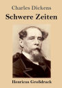 Schwere Zeiten (Groï¿½druck)