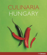 Title: Culinaria Hungary, Author: Aniko Gergely