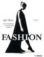 Fashion: 150 Years of Couturiers, Designers, Labels