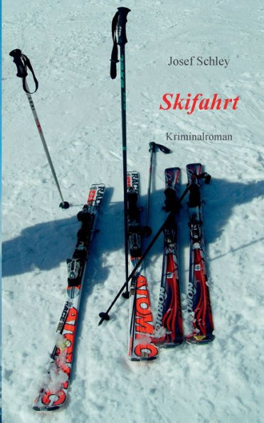 Skifahrt: Kriminalroman