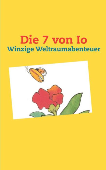 Die 7 von Io: Winzige Weltraumabenteuer