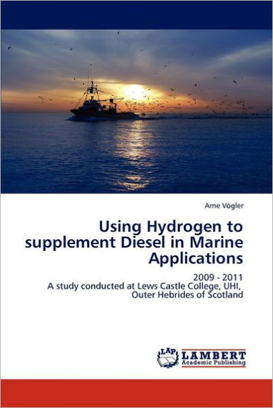 Using Hydrogen to Supplement Diesel in Marine Applications
