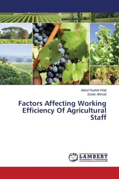 Factors Affecting Working Efficiency of Agricultural Staff