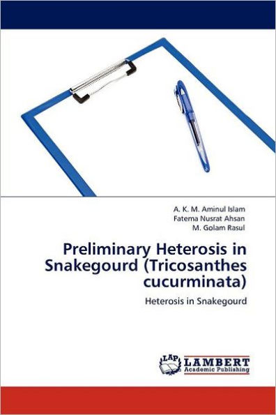 Preliminary Heterosis in Snakegourd (Tricosanthes cucurminata)