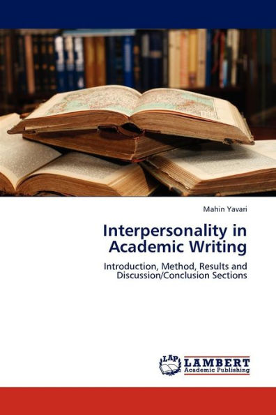 Interpersonality in Academic Writing