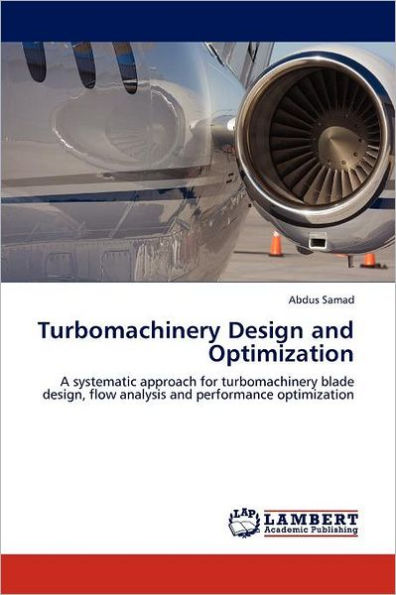 Turbomachinery Design and Optimization