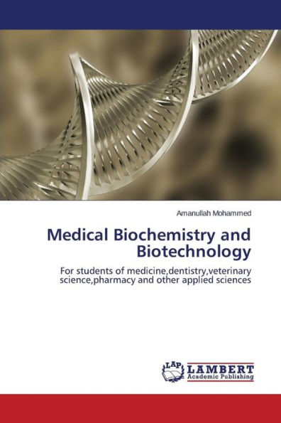Medical Biochemistry and Biotechnology