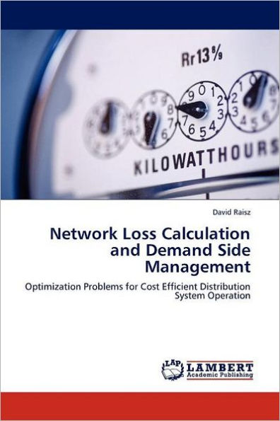 Network Loss Calculation and Demand Side Management