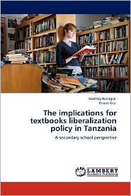 The Implications for Textbooks Liberalization Policy in Tanzania