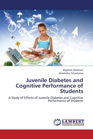 Juvenile Diabetes and Cognitive Performance of Students