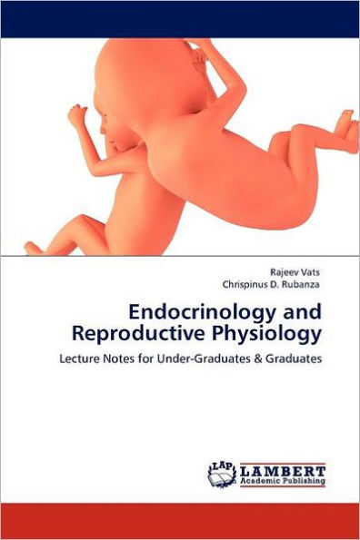 Endocrinology and Reproductive Physiology