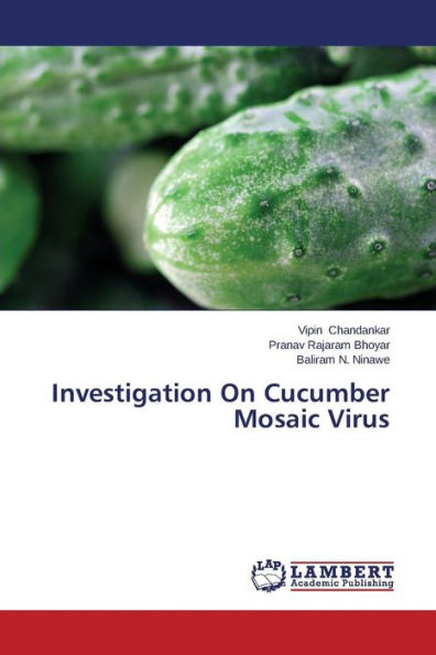 Investigation On Cucumber Mosaic Virus