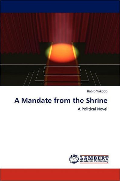 A Mandate from the Shrine