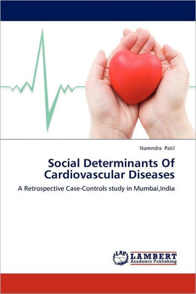 Social Determinants Of Cardiovascular Diseases
