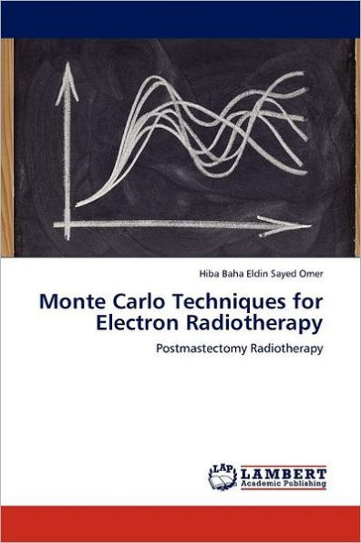 Monte Carlo Techniques for Electron Radiotherapy