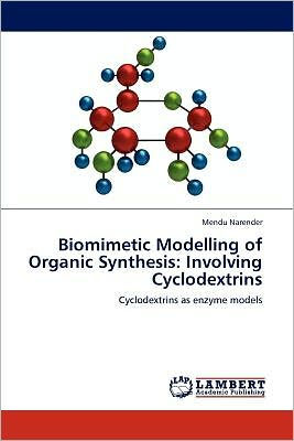 Biomimetic Modelling of Organic Synthesis: Involving Cyclodextrins