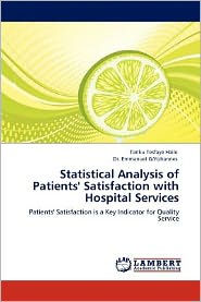 Statistical Analysis of Patients' Satisfaction with Hospital Services