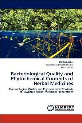 Bacteriological Quality and Phytochemical Contents of Herbal Medicines