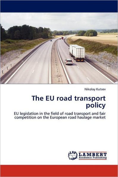 The Eu Road Transport Policy