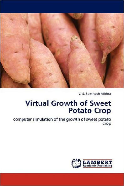 Virtual Growth of Sweet Potato Crop