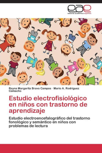 Estudio electrofisiológico en niños con trastorno de aprendizaje