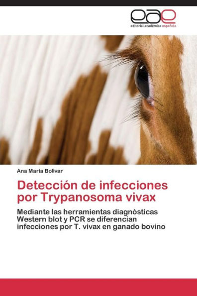 Detección de infecciones por Trypanosoma vivax