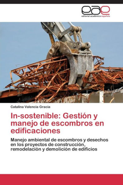 In-Sostenible: Gestion y Manejo de Escombros En Edificaciones