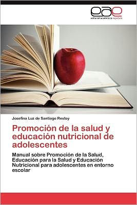 Promocion de La Salud y Educacion Nutricional de Adolescentes