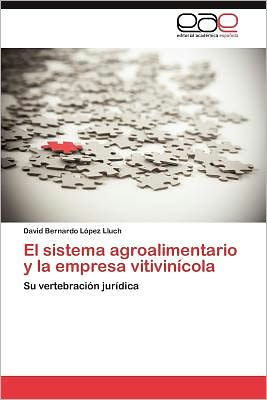 El Sistema Agroalimentario y La Empresa Vitivinicola