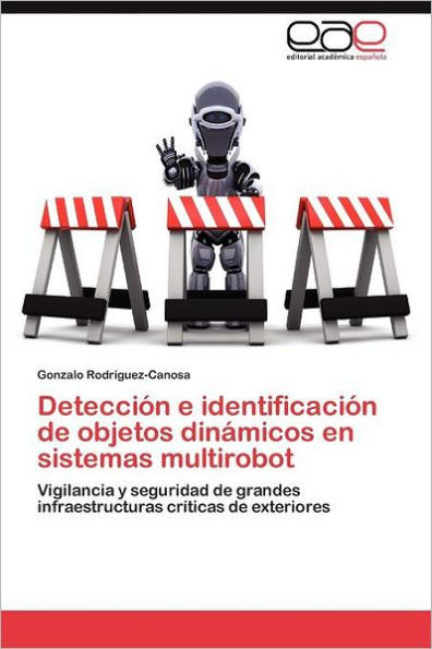 Deteccion E Identificacion de Objetos Dinamicos En Sistemas Multirobot