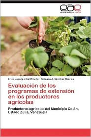 Evaluacion de Los Programas de Extension En Los Productores Agricolas