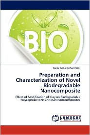 Preparation and Characterization of Novel Biodegradable Nanocomposite